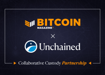 Bitcoin Magazine Announces Partnership with Unchained to educate the next wave of bitcoiners on how to protect and grow their wealth