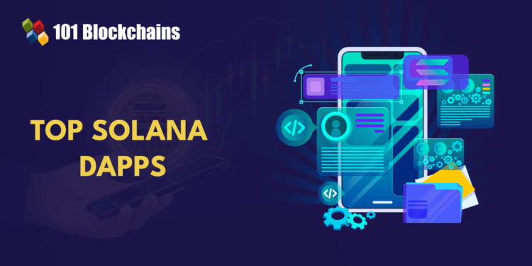 Top Solana dApps and Use Cases