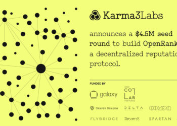 Karma3 Labs Raises a $4.5M Seed Round Led By Galaxy and IDEO CoLab to Build OpenRank, a Decentralized Reputation Protocol