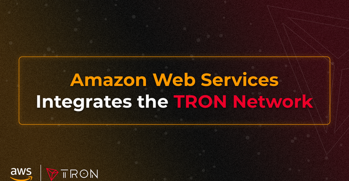TRON Integrated With Amazon Web Services to Accelerate Blockchain Adoption