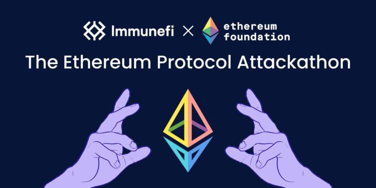 Ethereum Protocol Attackathon in Collaboration with Immunefi