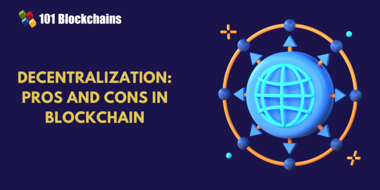 Advantages and Disadvantages of Decentralization