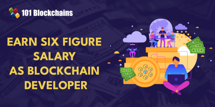 Land a Six-Figure Salary Job as a Blockchain Developer