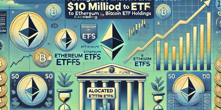 Michigan’s Pension Fund Allocates $10M To Ethereum ETFs, Exceeding BTC ETF Holdings