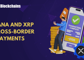 How Solana and XRP are Shaping the Future of Cross-Border Payments
