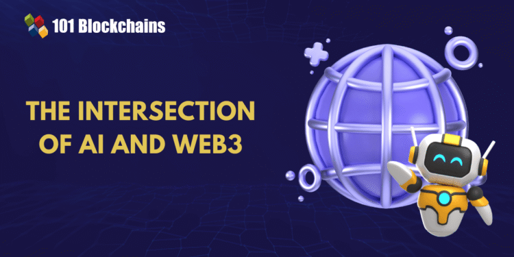 The Intersection of AI and Web3: Smarter Decentralized Applications