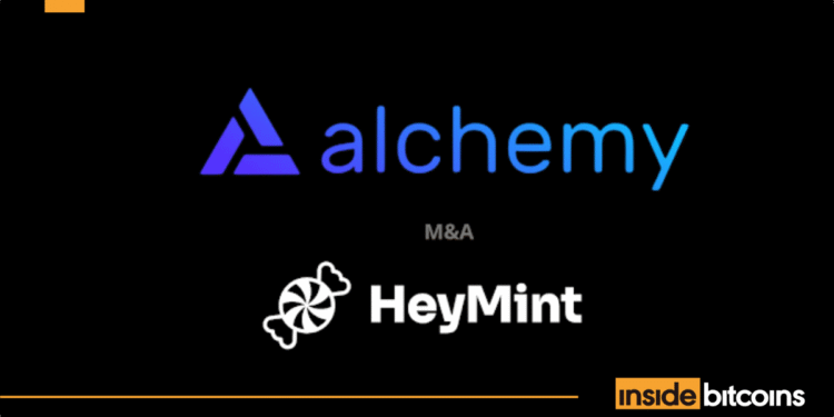 Alchemy Quietly Buys NFT Launchpad HeyMint – Here’s More info