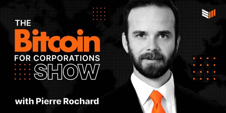 Bitcoin Magazine Launches “The Bitcoin For Corporations Show”