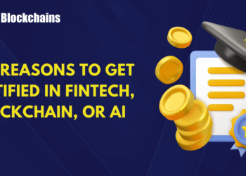 Top 5 Reasons to Get Certified in Blockchain, AI, or Fintech Today
