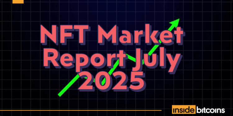 NFT Sales Surge In July, Up 48% From June 2025