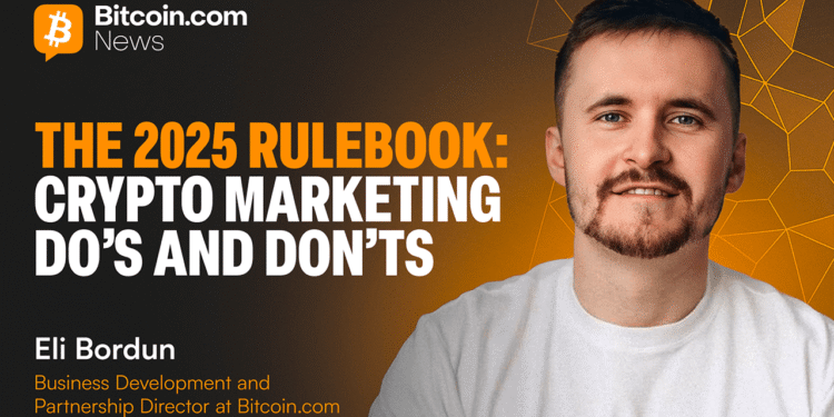 The 2025 Rulebook: Crypto Marketing Do’s and Don’ts