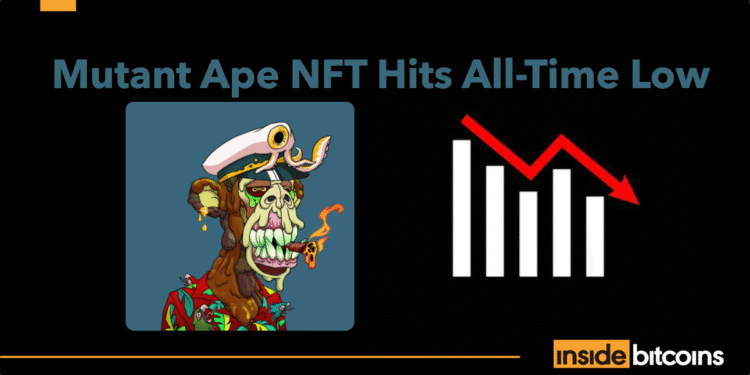 Blue Chip NFT Mutant Ape Hits All Time Low – What Went Wrong?