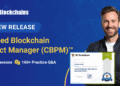 Announcement – The Certified Blockchain Product Manager (CBPM)™ Certification Launched