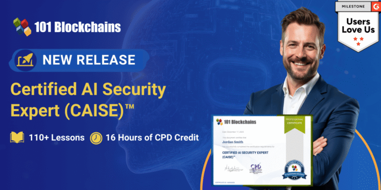 Announcement – Certified AI Security Expert (CAISE)™ Certification Launched