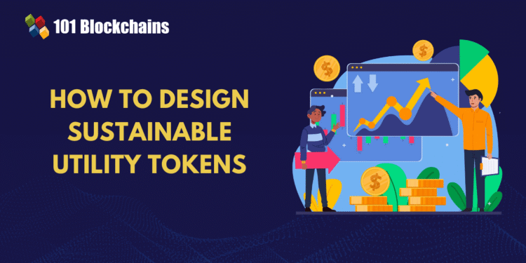 Designing Sustainable Utility Tokens in 2026