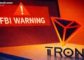 FBI Issues Warning as Fake Tron Token Targets Crypto Wallets With Urgent Scam
