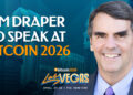 Tim Draper Confirmed As A Bitcoin 2026 Speaker
