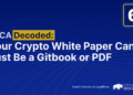 Your Crypto White Paper Can’t Just Be a Gitbook or PDF – Legal Bitcoin News