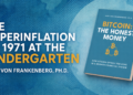 The Hyperinflation Of 1971 At The Kindergarten
