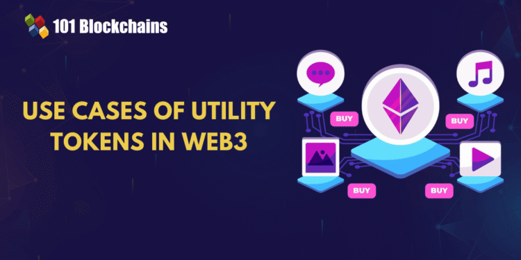 Top Use Cases of Utility Tokens in Web3