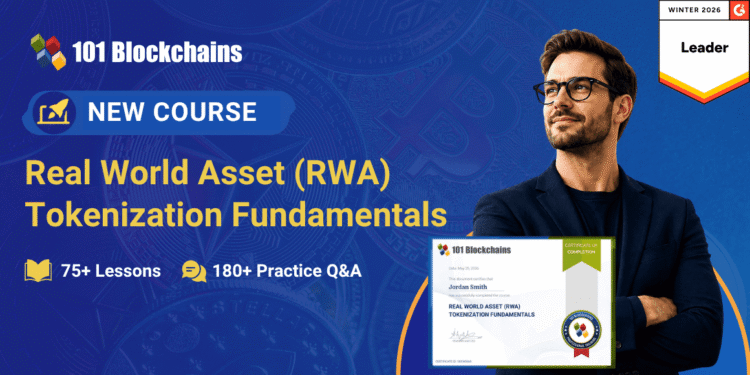 Announcement – Real World Asset (RWA) Tokenization Fundamentals Course Launched