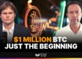 Why $1 Million BTC Is Thinking Too Small