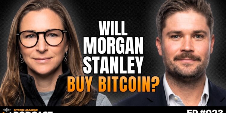 Morgan Stanley’s Bitcoin Investment Recommendation Explained W/ Amy Oldenburg