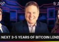 The Next 3-5 Years Of Bitcoin Lending
