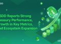 USDD Reports Strong Treasury Performance, Growth in Key Metrics, and Ecosystem Expansion