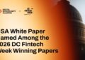 DSA White Paper Named Among the 2026 DC Fintech Week Winning Papers