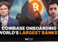 Coinbase Business Chief: Big Banks Increasing BTC Exposure