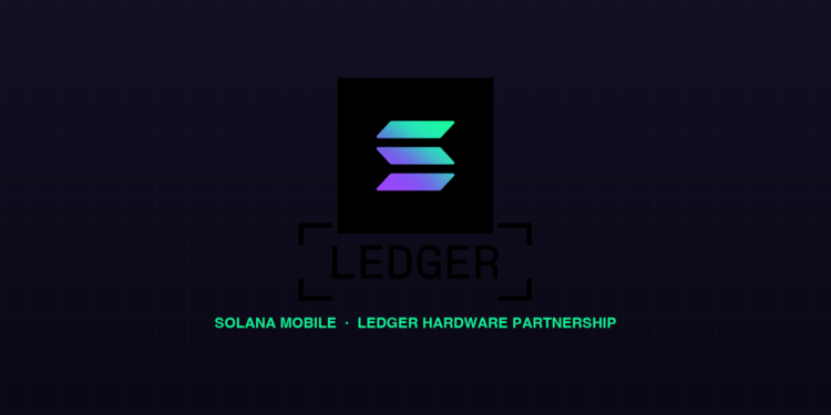 Solana Mobile Announces Ledger Partnership As New Crypto Device Takes Shape