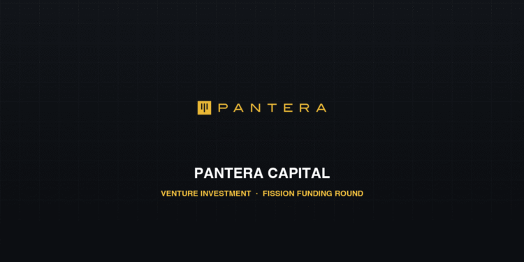 Pantera Leads $10 Million Fission Funding Round To Solve Tokenized Fund Liquidity Problem